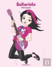 Guitarists Coloring Book 1