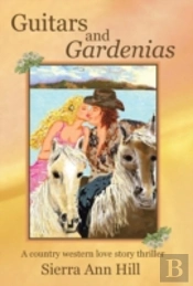 Guitars And Gardenias