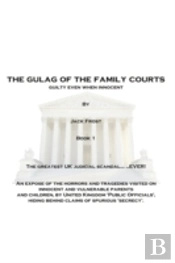 Gulag Of The Family Courts