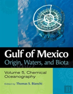 Bertrand.pt - Gulf Of Mexico Origin, Waters, And Biota, Volume 5