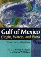 Gulf Of Mexico Origin, Waters And Biota