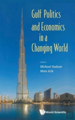 Bertrand.pt - Gulf Politics And Economics In A Changing World