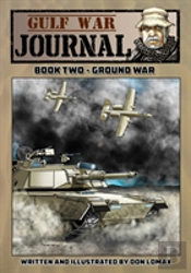 Gulf War Journal - Book Two