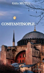 Guliz Mutlu Constantinople'