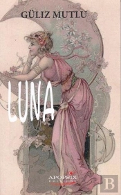 Guliz Mutlu 'Luna'
