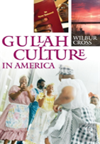 Gullah Culture In America