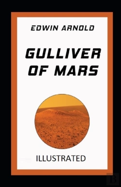 Bertrand.pt - Gulliver Of Mars Illustrated