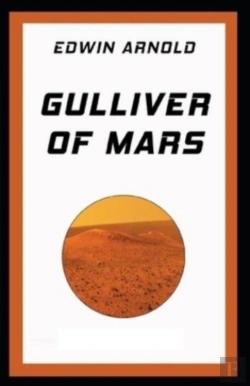 Bertrand.pt - Gulliver Of Mars (Illustrated Edition)