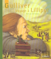Gulliver ; Voyage À Lilliput