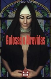 Gulosas e Atrevidas