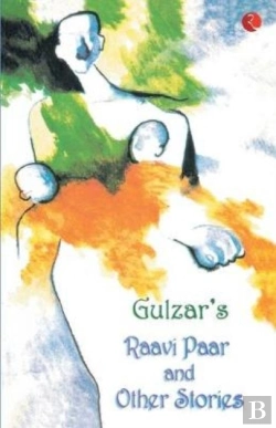 Bertrand.pt - Gulzar'S Raavi Paar And Other Stories