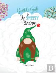 Gumble-Gonk And The Sneezy Christmas