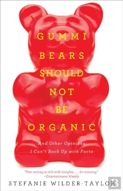Bertrand.pt - Gummi Bears Should Not Be Organic