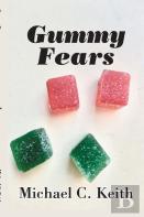 Gummy Fears