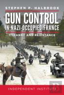 Gun Control In Nazi-Occupied France