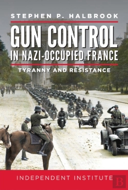 Bertrand.pt - Gun Control In Nazi-Occupied France