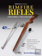 Gun Digest Book Of Rimfire Rifles Assemb