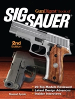Bertrand.pt - Gun Digest Book Of Sig-Sauer