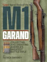 Gun Digest Book Of The M1 Garand
