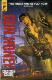 Gun Honey: Collision Course