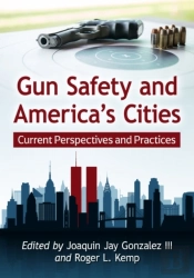 Gun Safety And America'S Cities