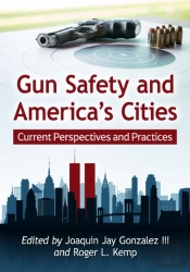 Gun Safety And America'S Cities