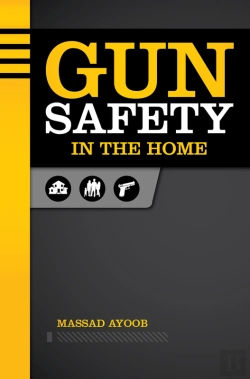 Bertrand.pt - Gun Safety In The Home