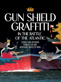Bertrand.pt - Gun Shield Graffiti In The Battle Of The Atlantic