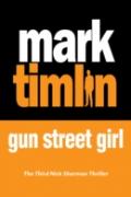 Gun Street Girl