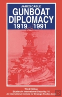 Bertrand.pt - Gunboat Diplomacy 1919â€“1991