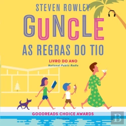 Bertrand.pt - Guncle: As Regras Do Tio