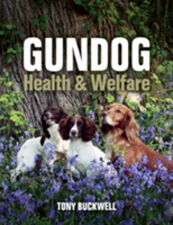 Bertrand.pt - Gundog Health And Welfare