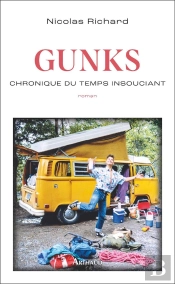 Gunks : Chronique Du Temps Insouciant