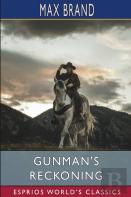 Gunman'S Reckoning (Esprios Classics)