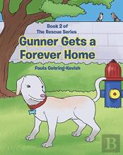 Gunner Gets A Forever Home