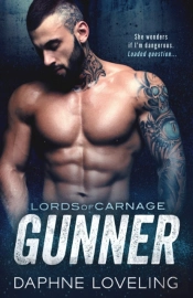 Gunner: Lords Of Carnage Mc
