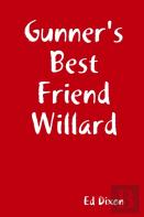 Gunner'S Best Friend Willard