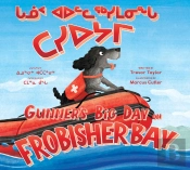 Gunner'S Big Day On Frobisher Bay