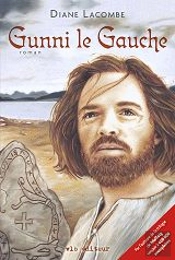 Gunni Le Gauche ; L'Appel Des Cygnes T.1