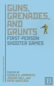 Guns, Grenades, And Grunts