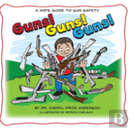Guns! Guns! Guns!