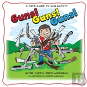 Guns! Guns! Guns!