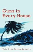 Guns In Every House