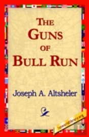 Guns Of Bull Run