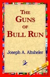 Guns Of Bull Run