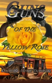 Guns Of The Yellow Rose