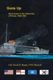 Guns Up, Naval Action In The Yellow Sea Off Korea, 1950-1953