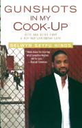 Gunshots In My Cook-Up