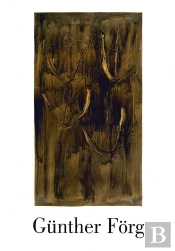 Gunther Forg / Repères 163 : The Large Drawings 1989-1990