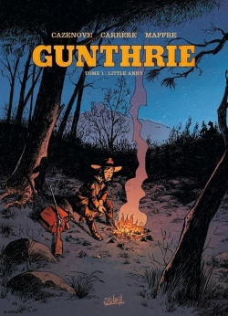 Bertrand.pt - Gunthrie Tome 1 : Little Anny